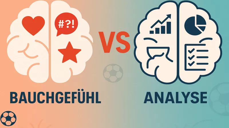 Vergleich zwischen emotionalem Bauchgefühl und rationaler Analyse bei Sportwetten